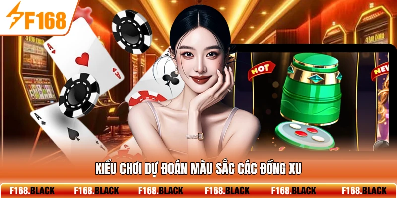 Kiểu chơi dự đoán màu sắc các đồng xu