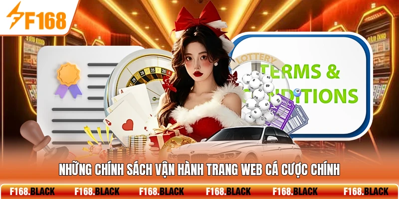Những chính sách vận hành trang web cá cược chính